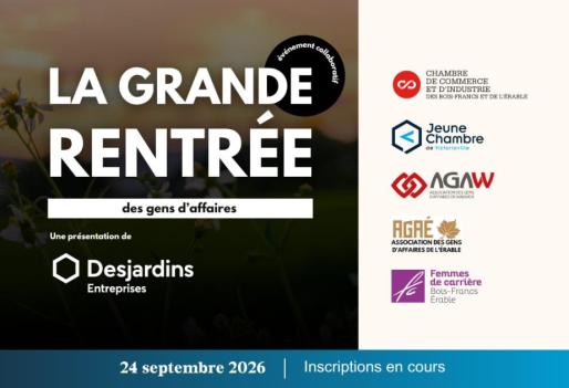 La Grande Rentrée des gens d'affaires Bois-Francs Érable